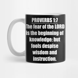 Proverbs 1:7 Bible Verse Mug